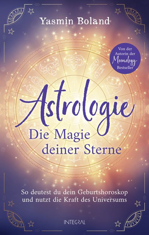 Produktbild: Astrologie &ndash; Die Magie deiner Sterne