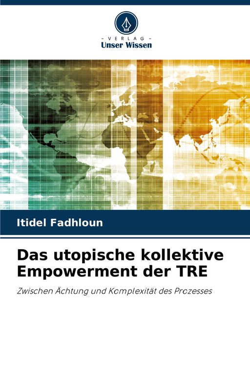 Produktbild: Das utopische kollektive Empowerment der TRE