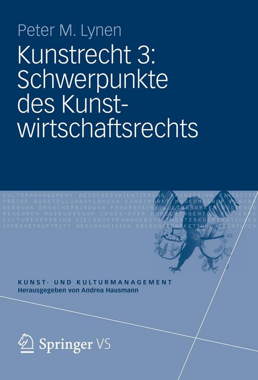 Produktbild: Kunstrecht 3: Schwerpunkte des Kunstwirtschaftsrechts