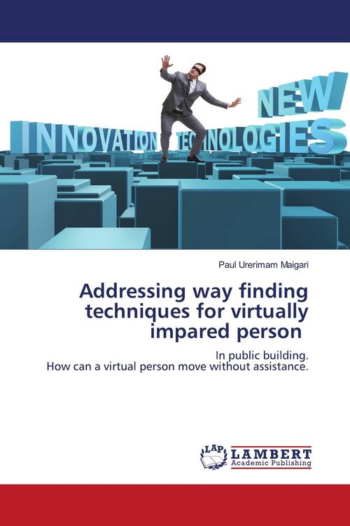 Produktbild: Addressing way finding techniques for virtually impared person