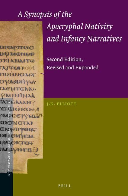 Produktbild: A Synopsis of the Apocryphal Nativity and Infancy Narratives