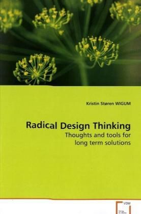 Produktbild: WIGUM, K: Radical Design Thinking