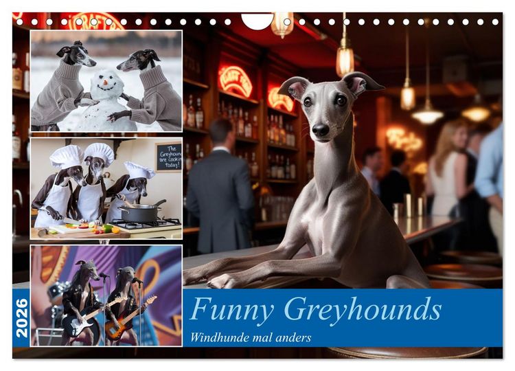Produktbild: Funny Greyhounds - Windhunde mal anders (Wandkalender 2026 DIN A4 quer), CALVENDO Monatskalender