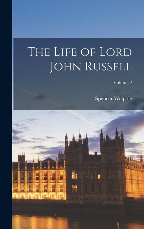 Produktbild: The Life of Lord John Russell; Volume 2