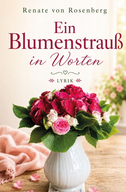 Produktbild: Ein Blumenstrau&szlig; in Worten
