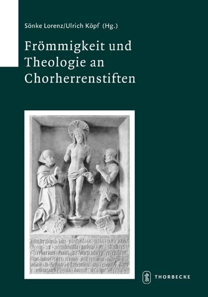 Produktbild: Fr&ouml;mmigkeit und Theologie an Chorherrenstiften
