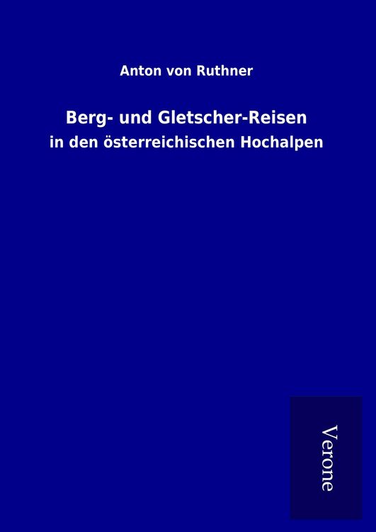 Produktbild: Berg- und Gletscher-Reisen