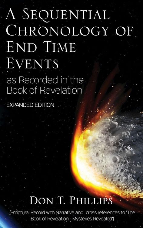 Produktbild: A Sequential Chronology Of End Time Events - Expanded Edition