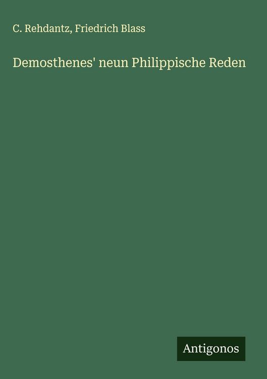 Produktbild: Demosthenes' neun Philippische Reden