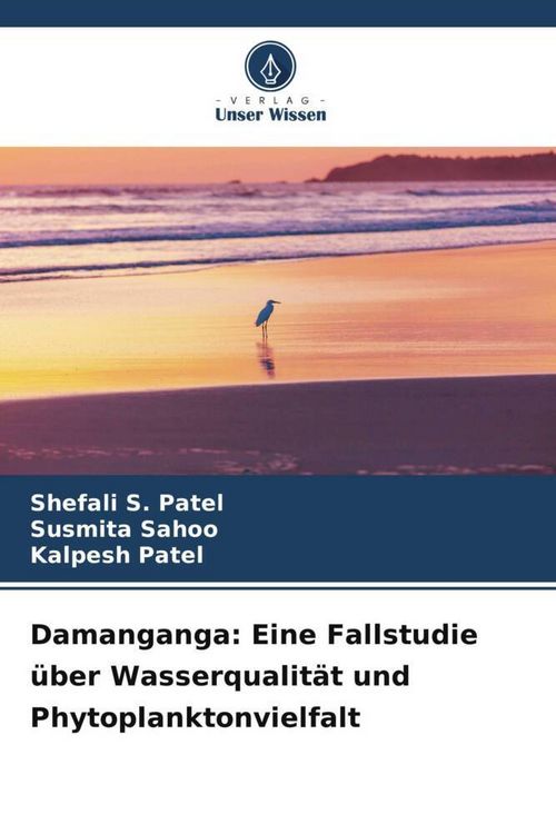 Produktbild: Damanganga: Eine Fallstudie &uuml;ber Wasserqualit&auml;t und Phytoplanktonvielfalt