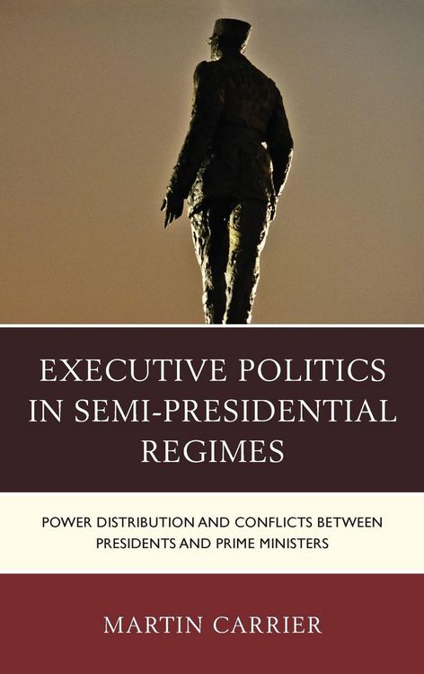 Produktbild: Executive Politics in Semi-Presidential Regimes