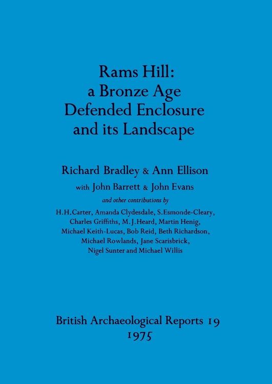 Produktbild: Rams Hill - a Bronze Age Defended Enclosure and its Landscape