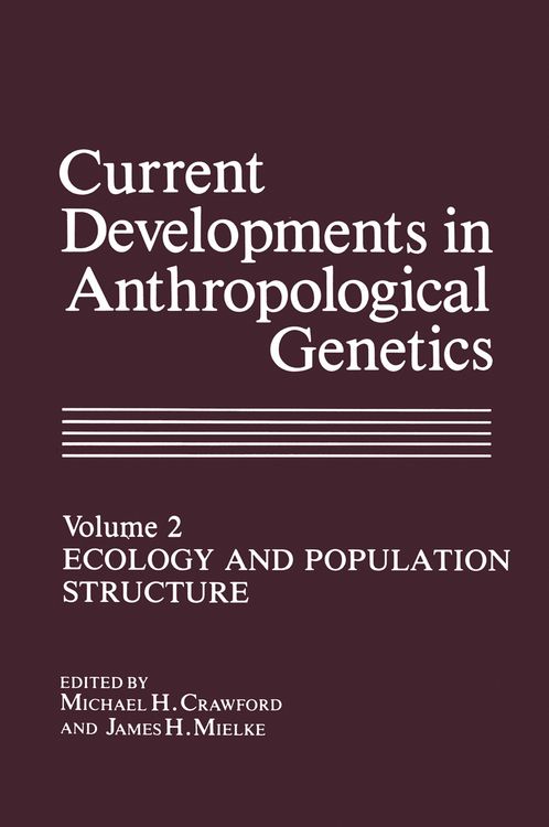 Produktbild: Current Developments in Anthropological Genetics