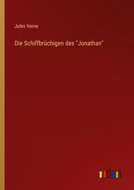 Produktbild: Die Schiffbrüchigen des "Jonathan"