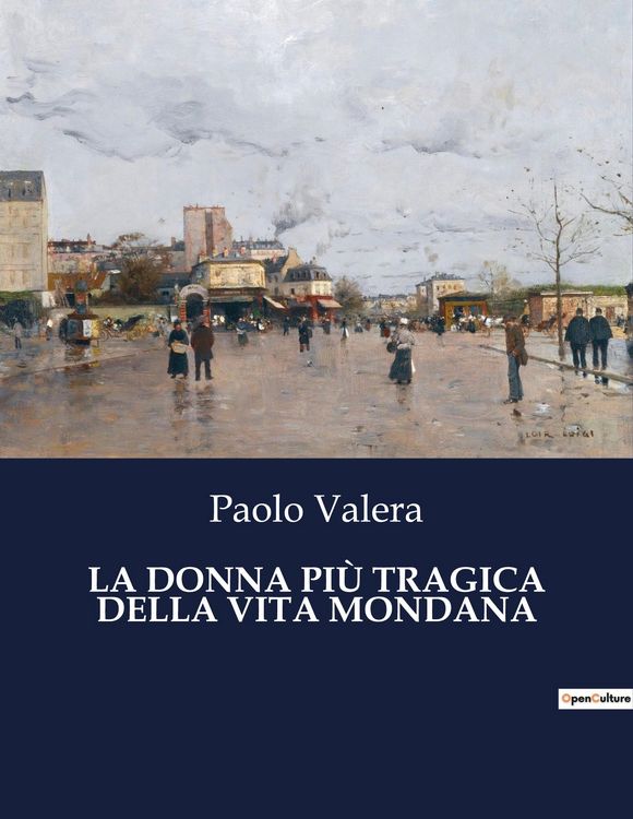 Produktbild: La Donna Pi&ugrave; Tragica Della Vita Mondana