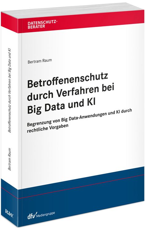 Produktbild: Betroffenenschutz durch Verfahren bei Big Data und KI