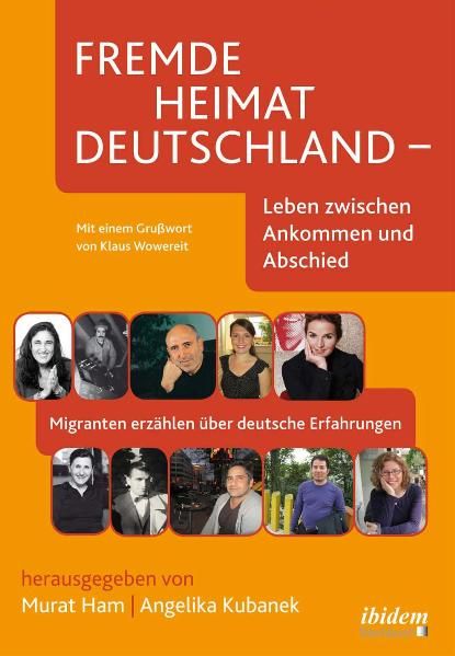 Produktbild: Fremde Heimat Deutschland - Leben zwischen Ankommen und Abschied