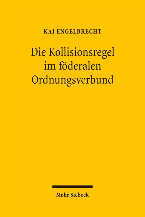 Produktbild: Die Kollisionsregel im f&ouml;deralen Ordnungsverbund