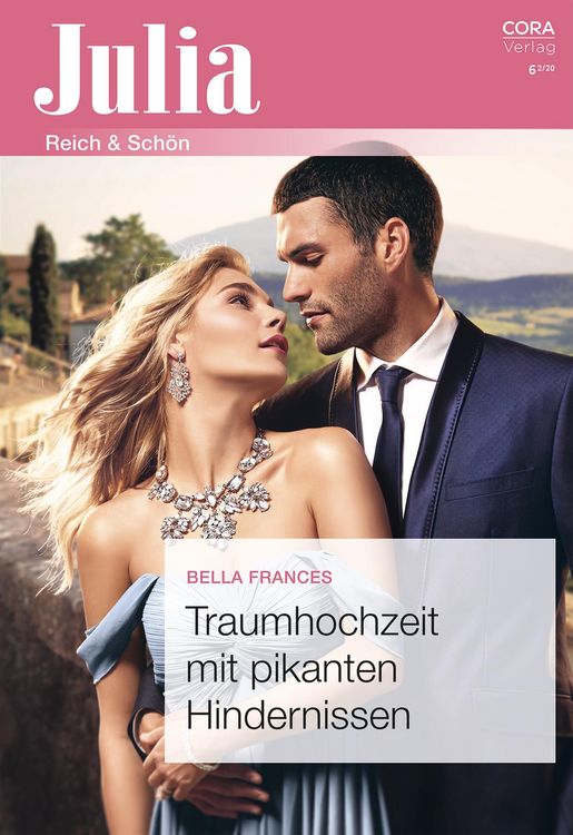 Bild vom Artikel Traumhochzeit mit pikanten Hindernissen vom Autor Bella Frances