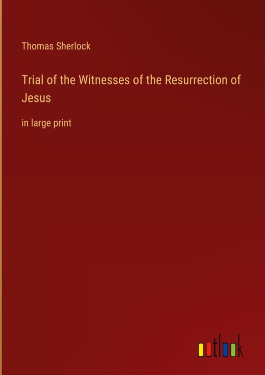 Produktbild: Trial of the Witnesses of the Resurrection of Jesus