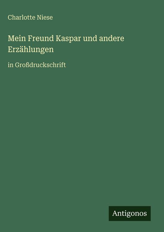 Produktbild: Mein Freund Kaspar und andere Erz&auml;hlungen