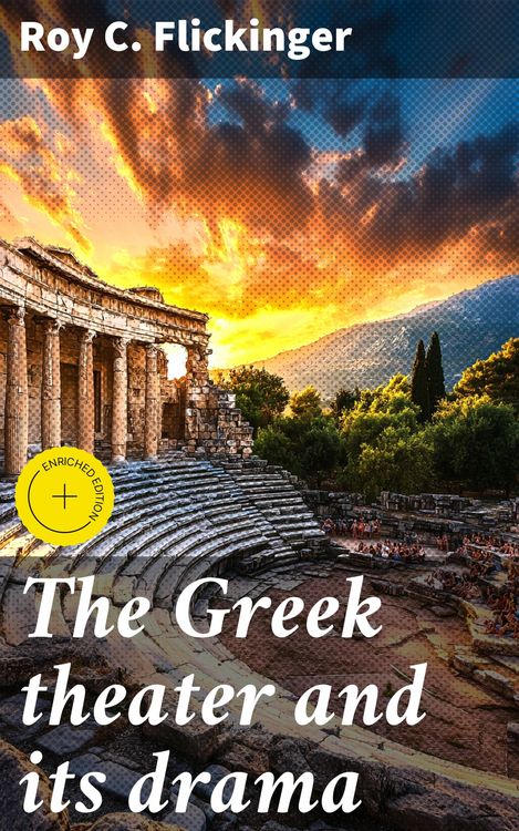 Produktbild: The Greek theater and its drama