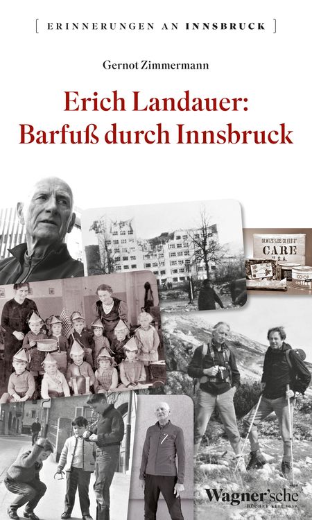 Bild vom Artikel Erich Landauer: Barfuß durch Innsbruck vom Autor Gernot Zimmermann