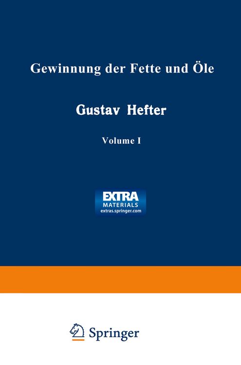 Produktbild: Gewinnung der Fette und &Ouml;le