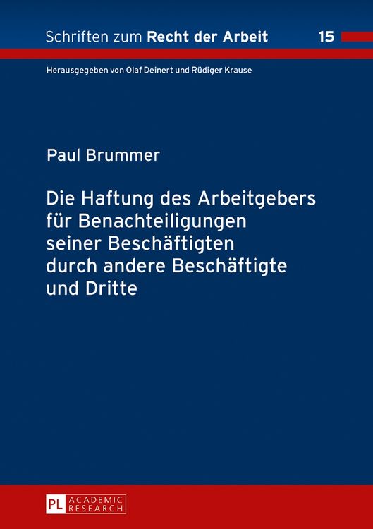 Produktbild: Die Haftung des Arbeitgebers f&uuml;r Benachteiligungen seiner Besch&auml;ftigten durch andere Besch&auml;ftigte und Dritte