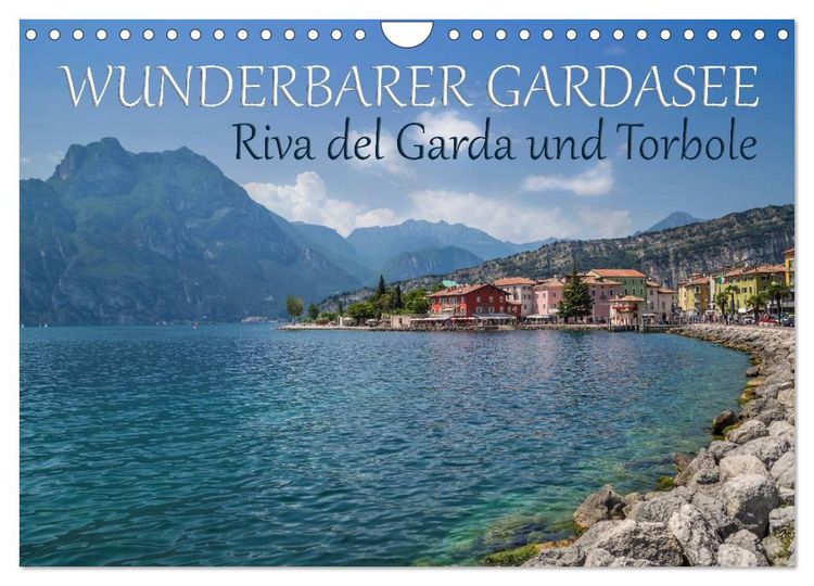 Produktbild: WUNDERBARER GARDASEE Riva del Garda und Torbole (Wandkalender 2026 DIN A4 quer), CALVENDO Monatskalender