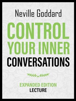 Produktbild: Control Your Inner Conversations - Expanded Edition Lecture