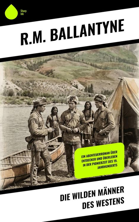 Produktbild: Die wilden M&auml;nner des Westens