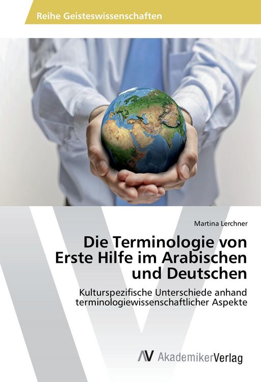Produktbild: Die Terminologie von Erste Hilfe im Arabischen und Deutschen
