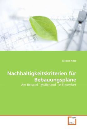 Produktbild: Ness, J: Nachhaltigkeitskriterien f&uuml;r Bebauungspl&auml;ne