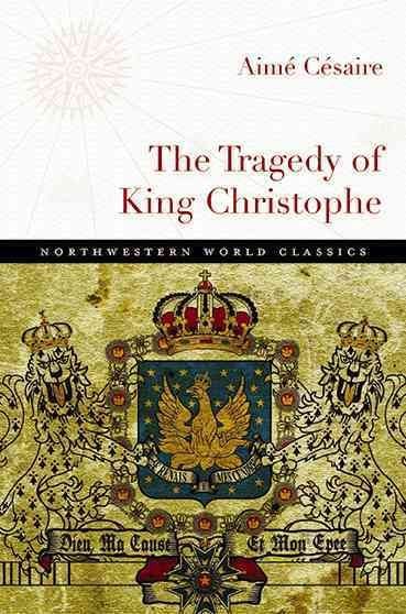The Tragedy of King Christophe