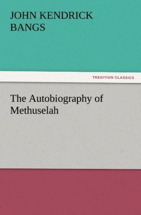 Produktbild: The Autobiography of Methuselah
