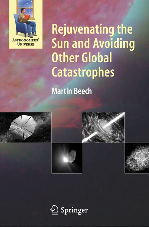 Bild vom Artikel Rejuvenating the Sun and Avoiding Other Global Catastrophes vom Autor Martin Beech