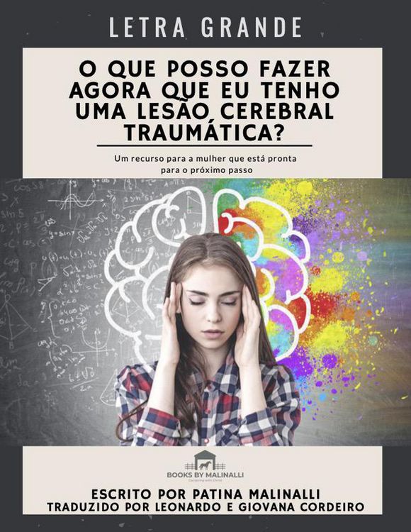Produktbild: O Que Posso Fazer Agora Que Eu Tenho Uma Les&atilde;o Cerebral Traum&aacute;tica? (Letra Grande)