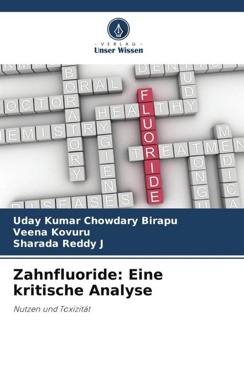 Produktbild: Zahnfluoride: Eine kritische Analyse