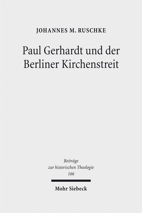 Produktbild: Paul Gerhardt und der Berliner Kirchenstreit