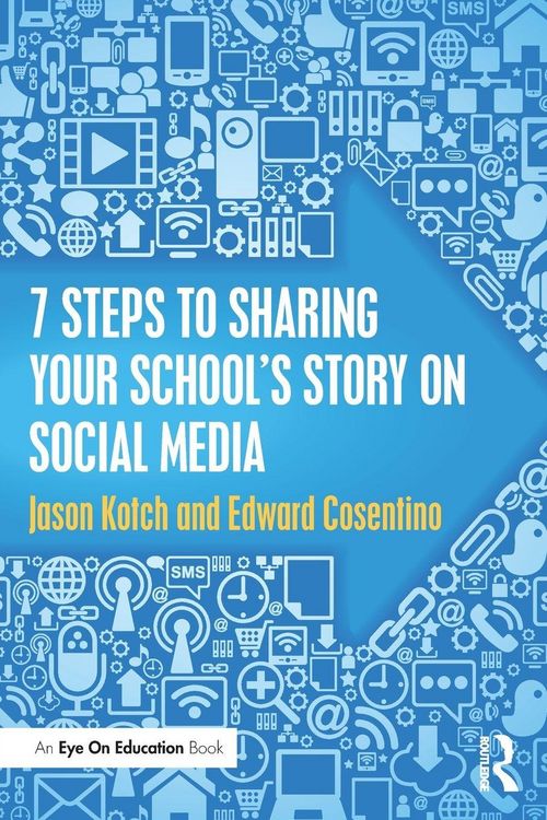 Produktbild: 7 Steps to Sharing Your School's Story on Social Media