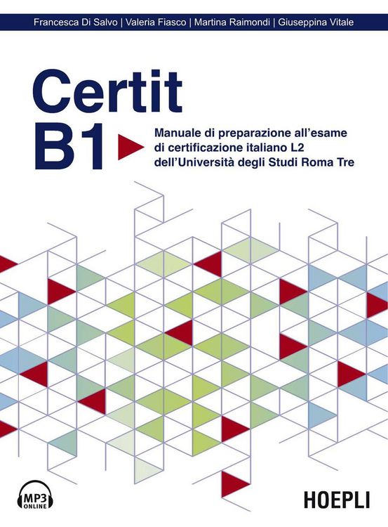 Produktbild: Certit B1. Manuale di preparazione all'esame di certificazione italiano L2 dell'Universit&agrave; degli Studi Roma Tre