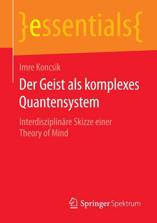 Produktbild: Der Geist als komplexes Quantensystem