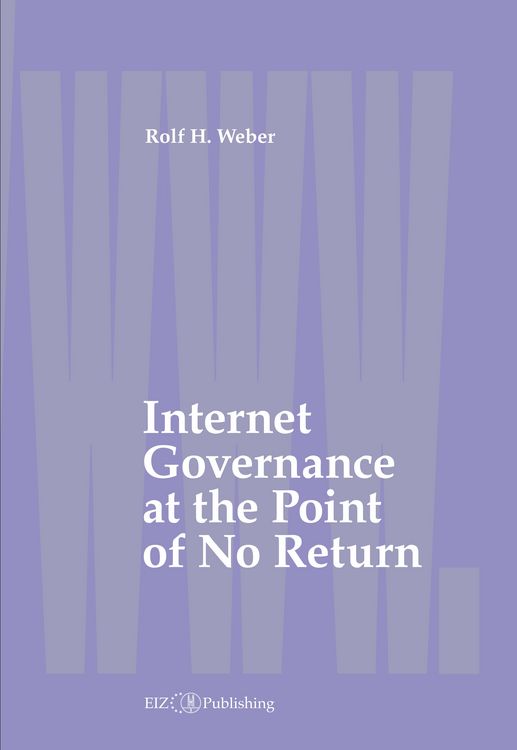 Produktbild: Internet Governance at the Point of No Return