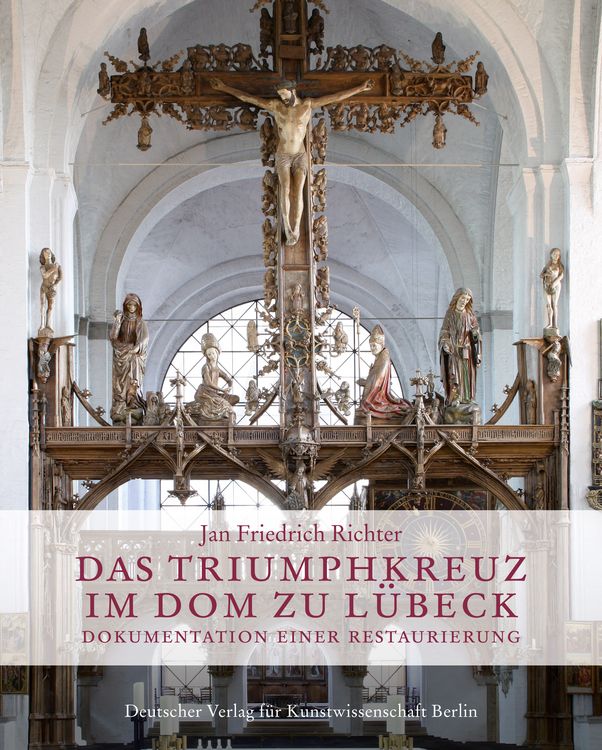 Produktbild: Das Triumphkreuz im Dom zu L&uuml;beck