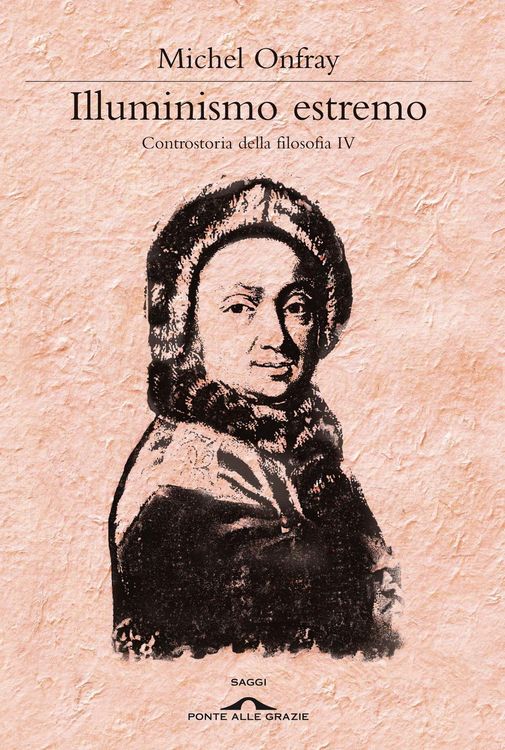 Produktbild: Onfray, M: Illuminismo estremo. Controstoria della filosofia
