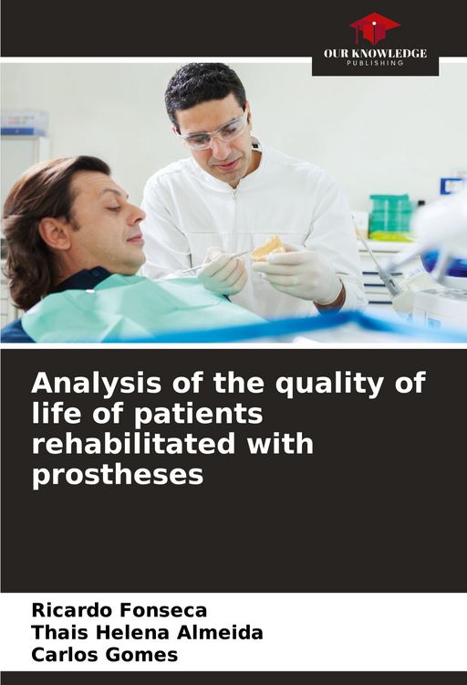 Produktbild: Analysis of the quality of life of patients rehabilitated with prostheses