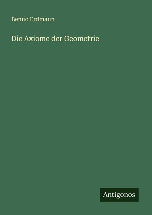 Produktbild: Die Axiome der Geometrie