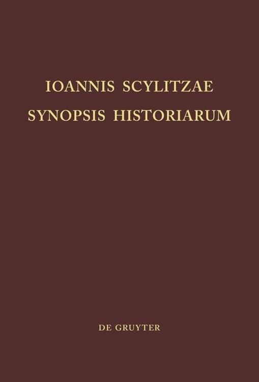 Produktbild: Ioannis Scylitzae, Synopsis Historiarum