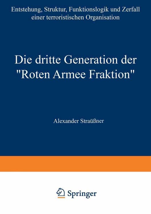 Produktbild: Die dritte Generation der "Roten Armee Fraktion"